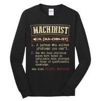 Machinist Funny Dictionary Definition Tall Long Sleeve T-Shirt