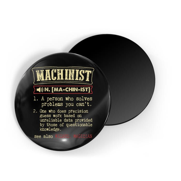 Machinist Funny Dictionary Definition Magnet