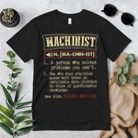 Machinist Funny Dictionary Definition Premium T-Shirt