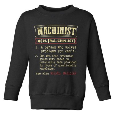 Machinist Funny Dictionary Definition Toddler Sweatshirt