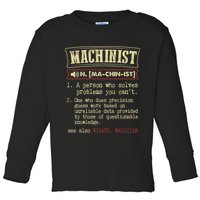 Machinist Funny Dictionary Definition Toddler Long Sleeve Shirt