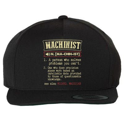 Machinist Funny Dictionary Definition Wool Snapback Cap