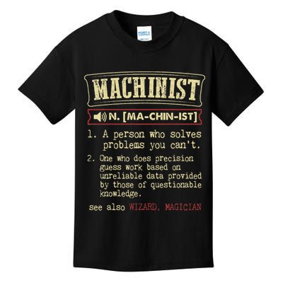 Machinist Funny Dictionary Definition Kids T-Shirt