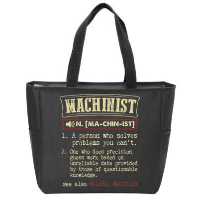 Machinist Funny Dictionary Definition Zip Tote Bag