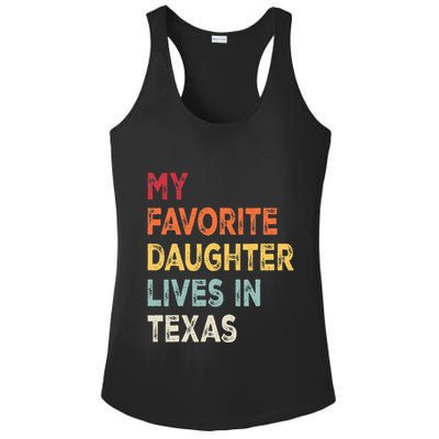 My Favorite Daughter Lives In Texas Funny Family Humor Ladies PosiCharge Competitor Racerback Tank