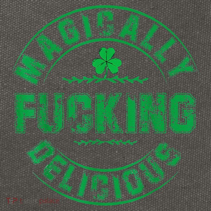 Magically Fucking Delicious Funny Shamrock St. Patricks Day Cotton Canvas Backpack