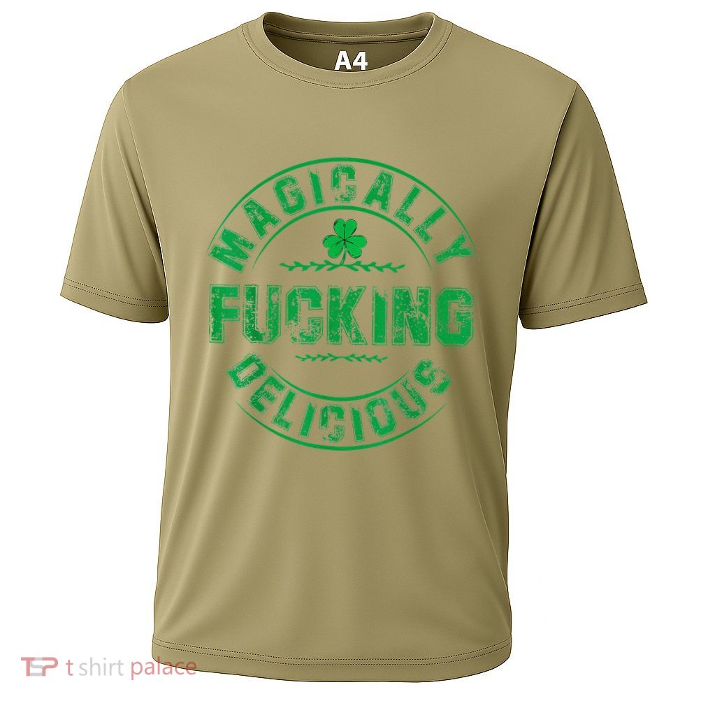 Magically Fucking Delicious Funny Shamrock St. Patricks Day Performance Shirt