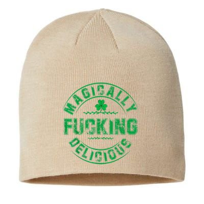 Magically Fucking Delicious Funny Shamrock St. Patricks Day Sustainable Beanie