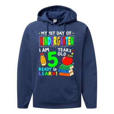 My First Day Of Kindergarten 1st Day Of School Boy Girl Performance Fleece Hoodie