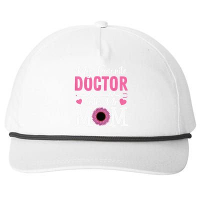 My Favorite Doctor Calls Me Mom Funny Doctor Mother's Day Snapback Five-Panel Rope Hat