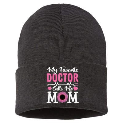 My Favorite Doctor Calls Me Mom Funny Doctor Mother's Day Sustainable Knit Beanie