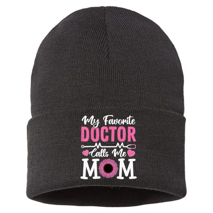 My Favorite Doctor Calls Me Mom Funny Doctor Mother's Day Sustainable Knit Beanie