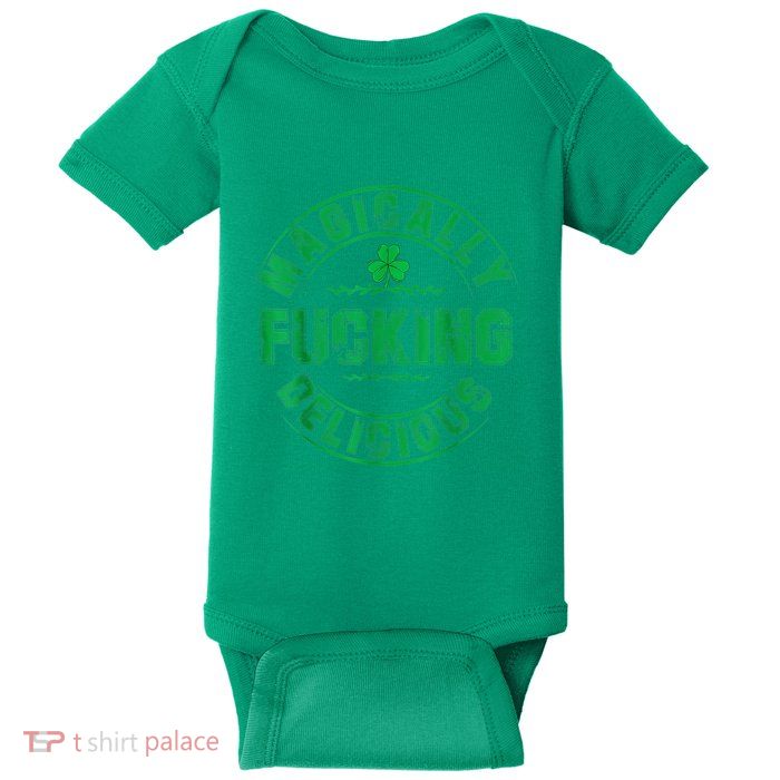 Magically Fucking Delicious Shamrock St. Patricks Day Baby Bodysuit