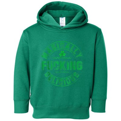 Magically Fucking Delicious Shamrock St. Patricks Day Toddler Hoodie