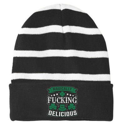 Magically F*Ing Delicious Funny Bar Crawl St Patricks Day Striped Beanie with Solid Band