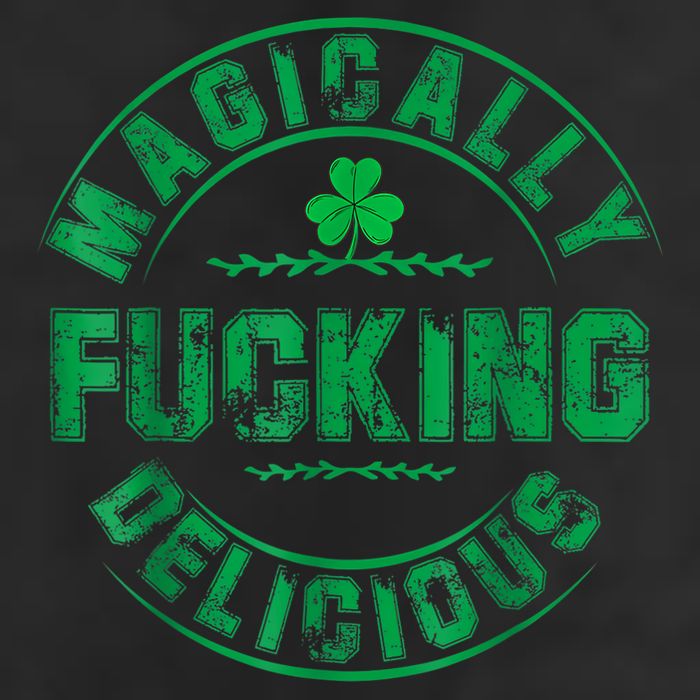 Magically Fucking Delicious Funny Shamrock St. Patricks Day 7 Panel Mesh Trucker Snapback Hat