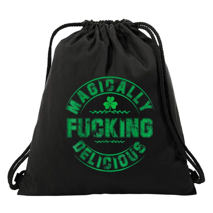 Magically Fucking Delicious Funny Shamrock St. Patricks Day Drawstring Bag