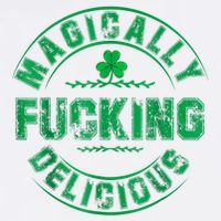 Magically Fucking Delicious Funny Shamrock St. Patricks Day Garment-Dyed Sweatshirt