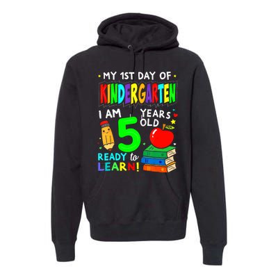 My First Day Of Kindergarten 1st Day Of School Premium Hoodie