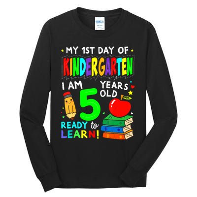 My First Day Of Kindergarten 1st Day Of School Tall Long Sleeve T-Shirt