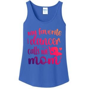 My Favorite Dancer Calls Me Mom Dance Mama Of A Dancer Gift Ladies Essential Tank