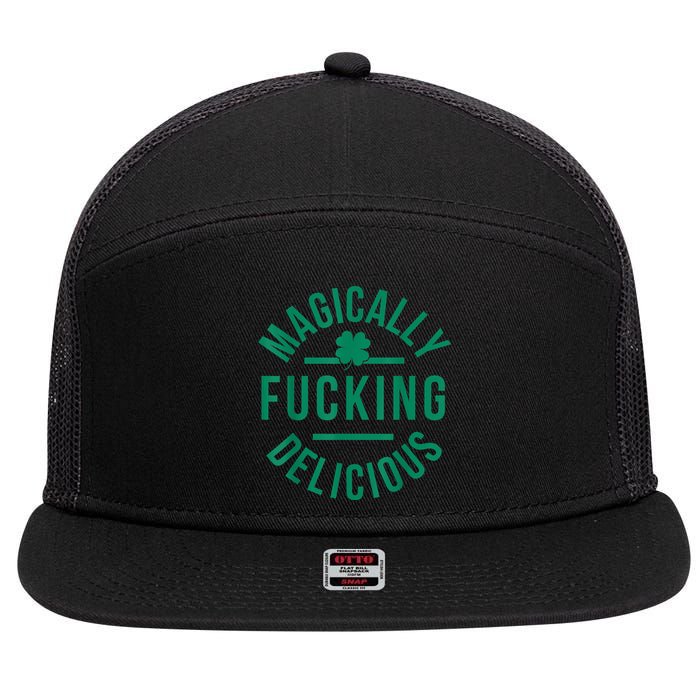 Magically Fucking Delicious Funny Shamrock St. Patrick's Day 7 Panel Mesh Trucker Snapback Hat