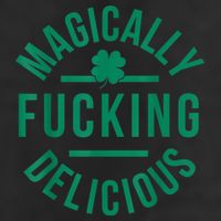 Magically Fucking Delicious Funny Shamrock St. Patrick's Day 7 Panel Mesh Trucker Snapback Hat