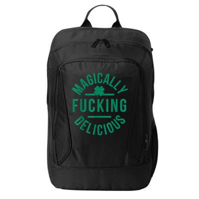 Magically Fucking Delicious Funny Shamrock St. Patrick's Day City Backpack