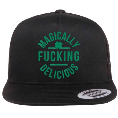Magically Fucking Delicious Funny Shamrock St. Patrick's Day Flatbill Hat