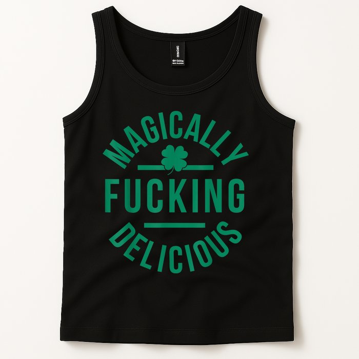 Magically Fucking Delicious Funny Shamrock St. Patrick's Day Tank Top
