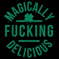 Magically Fucking Delicious Funny Shamrock St. Patrick's Day Tank Top