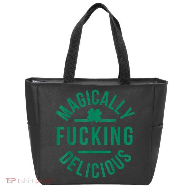 Magically Fucking Delicious Funny Shamrock St. Patrick's Day Zip Tote Bag