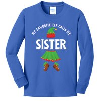 My Favorite Elf Calls Me Sister Sis Ugly Christmas Meaningful Gift Kids Long Sleeve Shirt