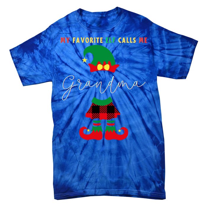 My Favorite Elves Call Me Grandma Elf Ugly Christmas Cute Gift Tie-Dye T-Shirt