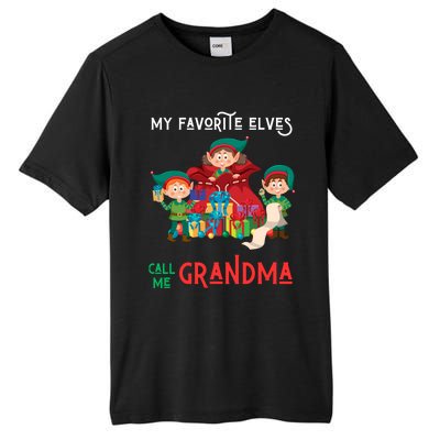 My Favorite Elves Call Me Grandma Elf Ugly Christmas Gift Tall Fusion ChromaSoft Performance T-Shirt