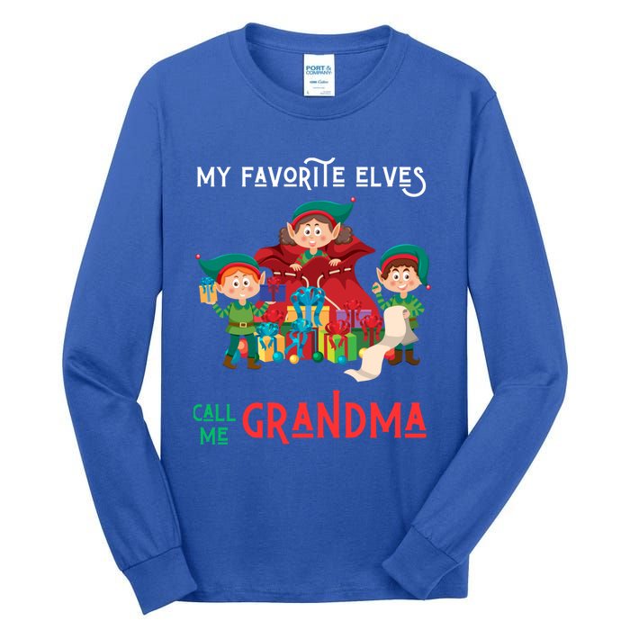 My Favorite Elves Call Me Grandma Elf Ugly Christmas Gift Tall Long Sleeve T-Shirt