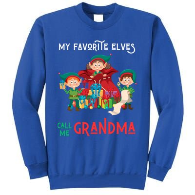 My Favorite Elves Call Me Grandma Elf Ugly Christmas Gift Tall Sweatshirt