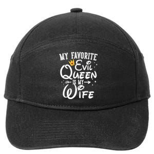 My Favorite Evil Queen Is My Wife Halloween Gifts Husband 7-Panel Snapback Hat