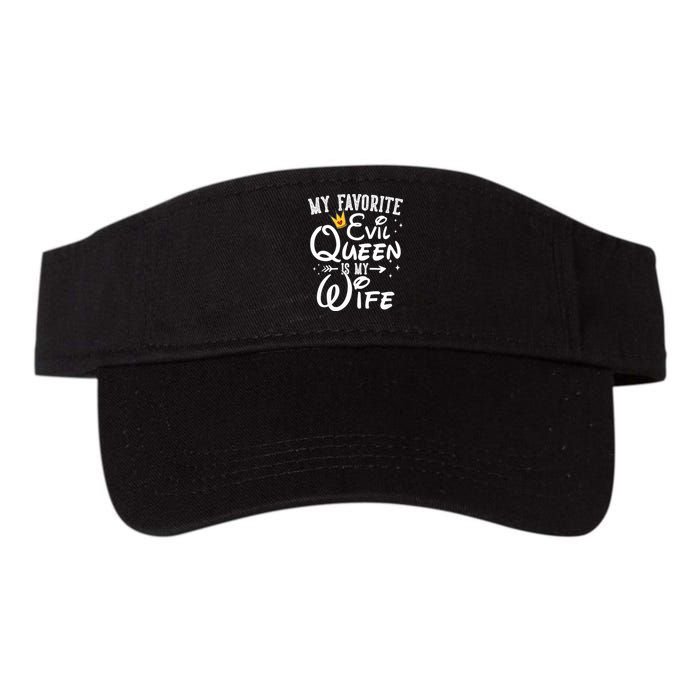 My Favorite Evil Queen Is My Wife Halloween Gifts Husband Valucap Bio-Washed Visor