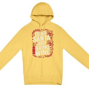 Matching Familychristmas Eve Dear Santa Just Bring Wine Premium Pullover Hoodie