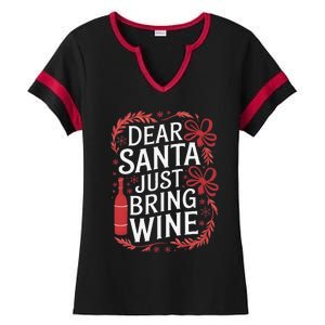 Matching Familychristmas Eve Dear Santa Just Bring Wine Ladies Halftime Notch Neck Tee