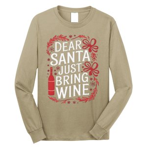 Matching Familychristmas Eve Dear Santa Just Bring Wine Long Sleeve Shirt