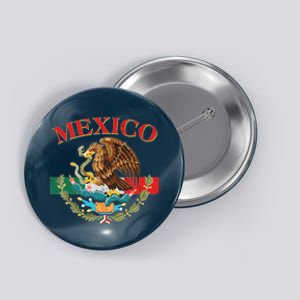 Mexico Flag Eagle Mexican Independence Day Button