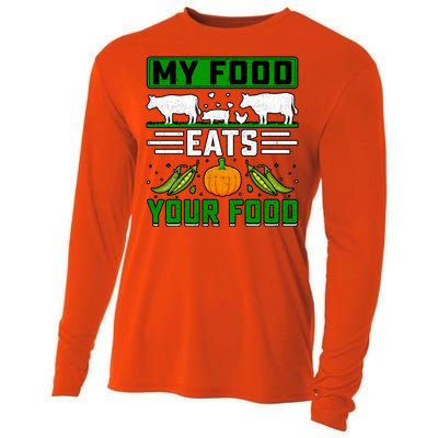 My Food Eats Your Food Anti Vegan Meat Lover Funny Saying Cute Gift Cooling Performance Long Sleeve Crew