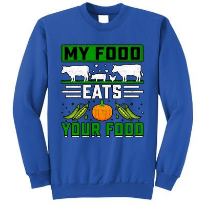 My Food Eats Your Food Anti Vegan Meat Lover Funny Saying Cute Gift Sweatshirt