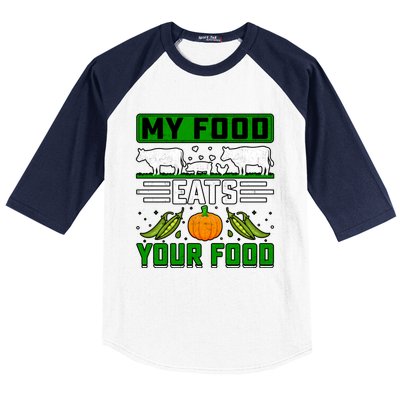 My Food Eats Your Food Anti Vegan Meat Lover Funny Saying Cute Gift Baseball Sleeve Shirt