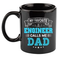 My Favorite Engineer Calls Me Dad Dad Mom Mother Father Day 11oz C Handle Ceramic Mug