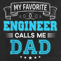 My Favorite Engineer Calls Me Dad Dad Mom Mother Father Day Golf Towel