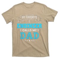 My Favorite Engineer Calls Me Dad Dad Mom Mother Father Day T-Shirt