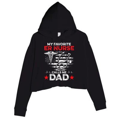 My Favorite ER Nurse Calls Me Dad Crop Fleece Hoodie